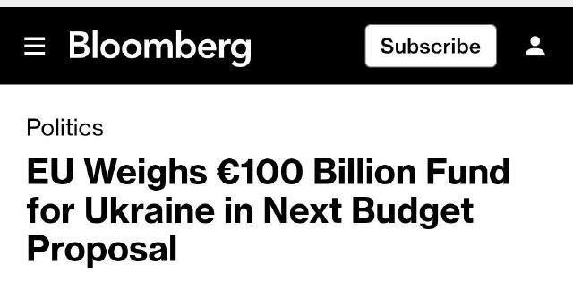 ‼️🇪🇺ЕС готовится влить 100 миллиардов евро в Украину, — Bloomberg ▪️По данным издания, Евросоюз рассматривает идею выделить